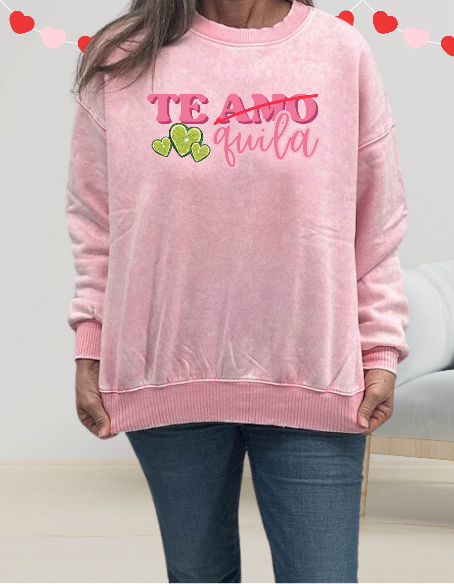 Te Amo/Tequila, sweatshirt